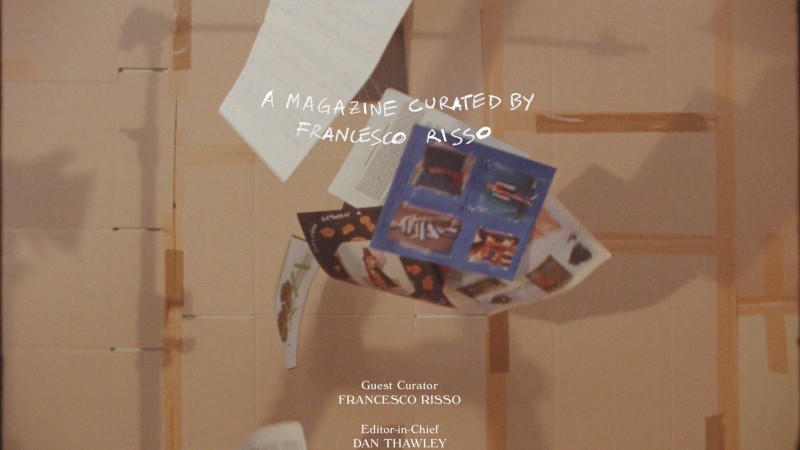 A Magazine Curated by Francesco Risso